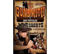 J R Roberts Boom Town Killer (Tascabile) Gunsmith