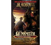 J R Roberts Sheriff Iron Horse (Tascabile) Gunsmith