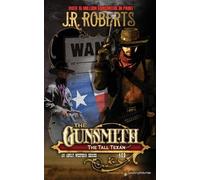 J R Roberts The Tall Texan (Tascabile) Gunsmith