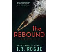 J R Rogue The Rebound (Tascabile) Red Note
