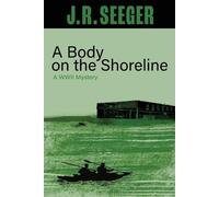 J R Seeger A Body on the Shoreline (Tascabile)