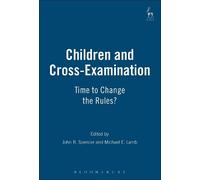 J R Spencer Children and Cross-Examination (Tascabile)