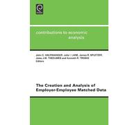J.R. Spletzer The Creation and Analysis of Employer-employee (Copertina rigida)