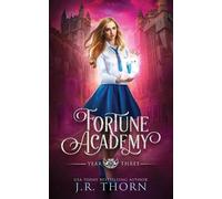J R Thorn Fortune Academy (Tascabile) Fortune Academy