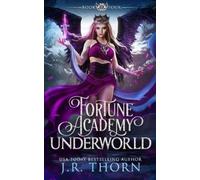 J R Thorn Fortune Academy Underworld (Tascabile) Fortune Academy