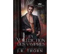 J R Thorn La Malédiction des vampires (Tascabile) Congrégations Royales