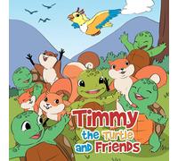 J R Verdugo Timmy the Turtle and Friends (Tascabile)