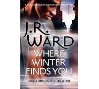 J. R. Ward Where Winter Finds You (Tascabile)