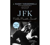 JFK: Public, Private, Secret