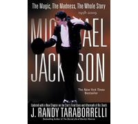 Michael Jackson: The Magic, the Madness, the Whole Story, 1958-2009