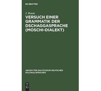 J Raum Versuch Einer Grammatik Der Dschaggasprache (Moschi-Di (Copertina rigida)