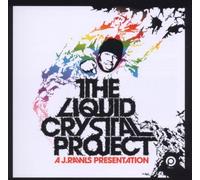 J. Rawls - The Liquid Crystal Project by J. Rawls