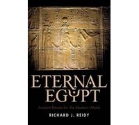 J Reidy Richard J Reidy Richard J Reidy Eternal Egypt (Tascabile)