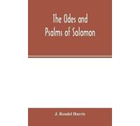 J Rendel Harris The Odes and Psalms of Solomon (Tascabile)