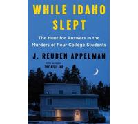 J Reuben Appelman While Idaho Slept (Tascabile)