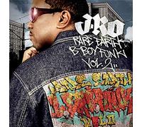 J-Ro (From Alkaholics) - Vol. 2-J-Ro Rare Earth B-Boy Funk