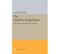 J. Robert Barth The Symbolic Imagination (Tascabile) Princeton Legacy Library