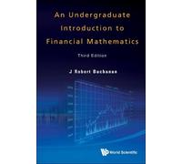 J Robert Buchan Undergraduate Introduction To Financial Mathe (Copertina rigida)