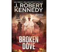 J Robert Kennedy Broken Dove (Tascabile) James Acton Thrillers