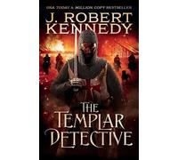 J Robert Kennedy Kennedy, J. Robert The Templar Detective (Tascabile)