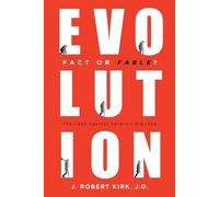J Robert Kirk J D Evolution Fact or Fable? (Tascabile)