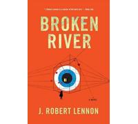 J Robert Lennon Broken River (Tascabile)