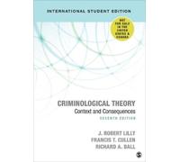 J. Robert Lilly Francis T. Cull Criminological Theory - Internation (Tascabile)
