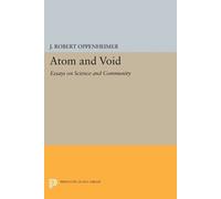 J. Robert Oppenheimer Atom and Void (Tascabile) Princeton Legacy Library