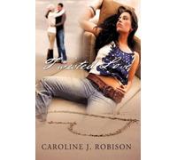 J Robison Caroline J Robison Twisted Love (Tascabile)