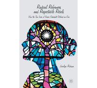 J. Robson Radical Reformers and Respectable Rebels: How the Two Live (Tascabile)