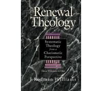 J. Rodman Williams Renewal Theology (Copertina rigida)
