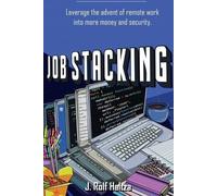 J Rolf Haltza Job Stacking (Tascabile)