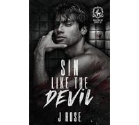 J Rose Sin Like The Devil (Tascabile)