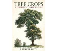 J Russell Smith Smith J Russell Tree Crops (Tascabile)
