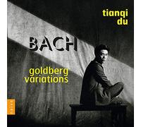 J.S.バッハ : ゴルトベルク変奏曲 / ティエンチ・ドゥ (J.S.Bach : Goldberg Variations / Tianqi Du) [2CD] [Import] [日本語帯・解説付き]