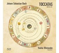J.S.バッハ:7つのトッカータ BWV910-916