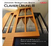 Bach, J.S./ Aaltola - Clavier Ubung Iii