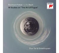Tal & Groethuysen – J.S. Bach & Reinhard Febel: 18 Studi sull'arte della fuga – CD