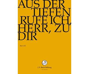 J. S. BACH: Aus der Tiefen rufe ich, Herr, zu Dir [DVD]