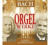 Schweitzer, Albert – Bach, J.S.: Orgelwerke – Membran