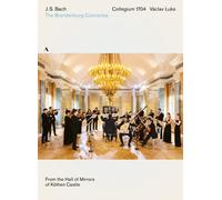 J. S. Bach: Brandenburgische Konzerte 1-6 [Aufgenommen im Spiegelsaal des (DVD)