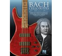 J.S. Bach: Cello Suites For Electric Bass [Lingua inglese]
