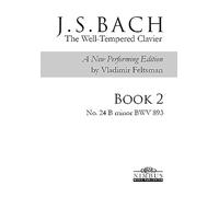 J.S. Bach: Il Clavier ben temperato Libro 2 - N. 24 B minore, BWV 893