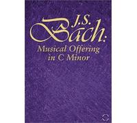 J.S. Bach: Musical Offering in C Minor (DVD) Barthold Kuijken Sigiswald Kuijken
