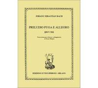 J.S. Bach - Preludio, Fuga e Allegro Bwv 998 Per Liuto