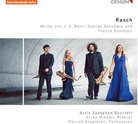Arcis Saxophon Q Rasch: Werke Von J. S. Bach, George Gershwin Und Franco D (CD)