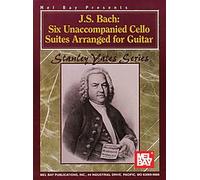 J. S. Bach: Six unaccompanied Cello Suites arranged For Guitar
