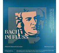 J.S.Bach-Stiftung/Lutz Bach im Fluss (CD)