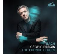 J. S. BACH: THE FRENCH SUITES