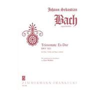 J.S. Bach: Triosonate Es-Dur BWV 1031 (Trio). For Flauto, Violino, Basso continuo